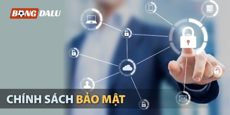 Chính sách bảo mật vì sao lại cần thiết? Chính sách bảo mật vì sao lại cần thiết?